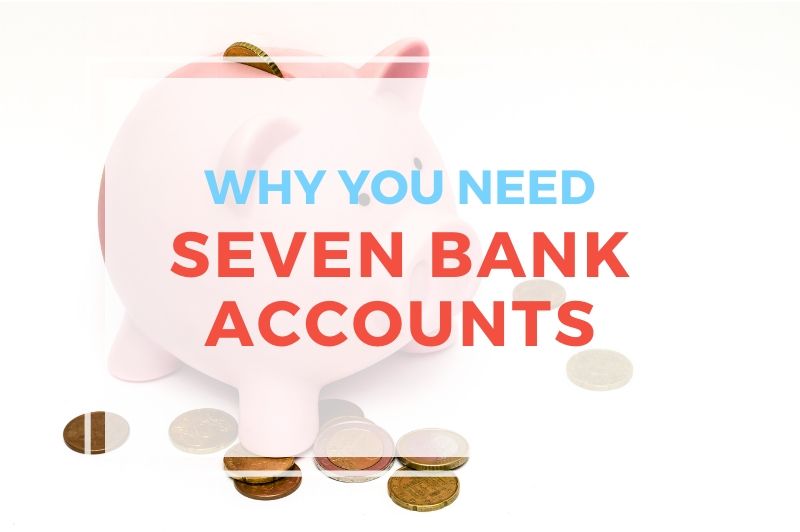 Will Save For Travel The 7 Bank Accounts You Need