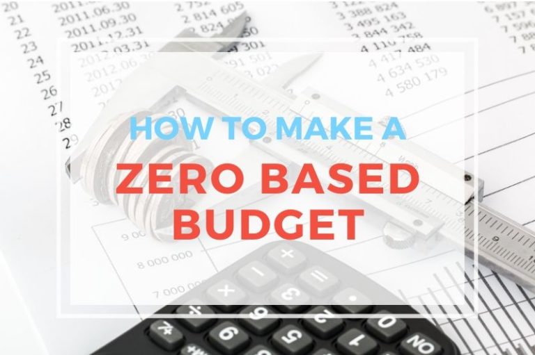 How To Make A Zero Based Budget