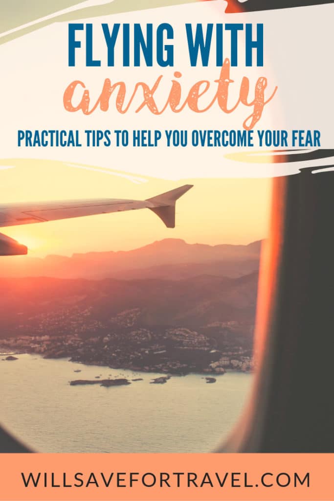 Flying With Anxiety, tips and tricks for managing your fear | #flying #traveladvice #anxiety