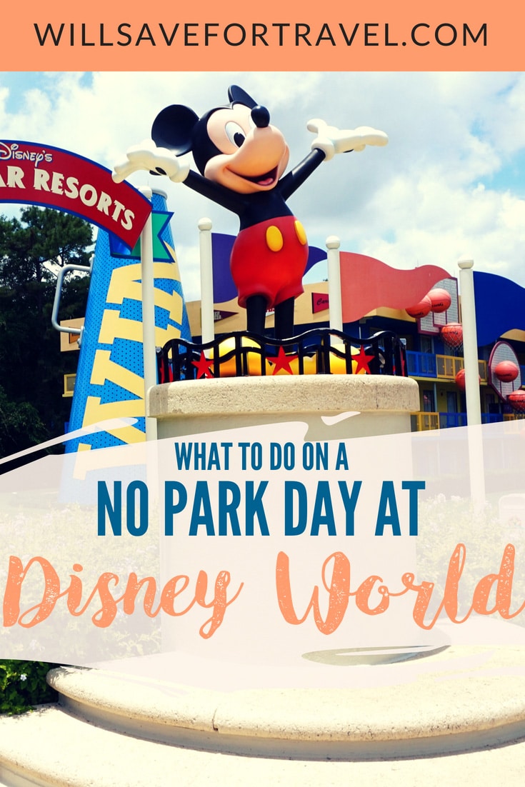 No Park Day at Disney World | #disneyworld #disney #disneyresorts