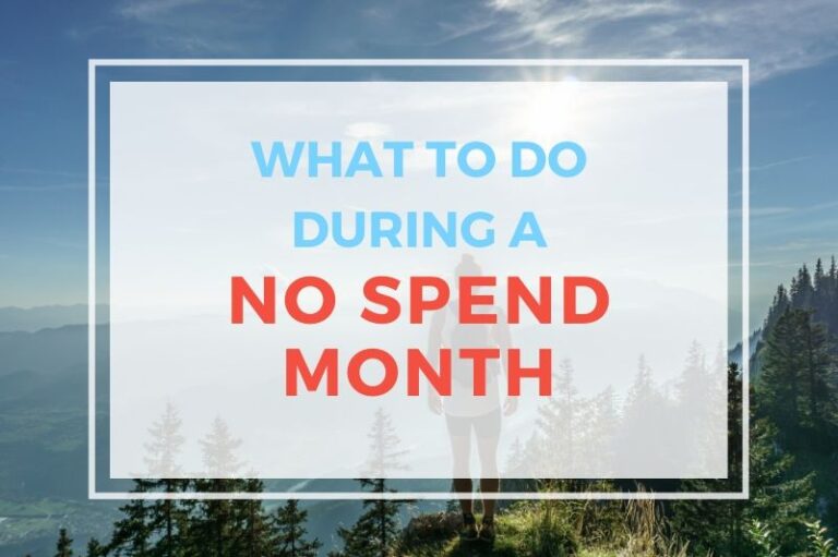 What To Do During A No Spend Month
