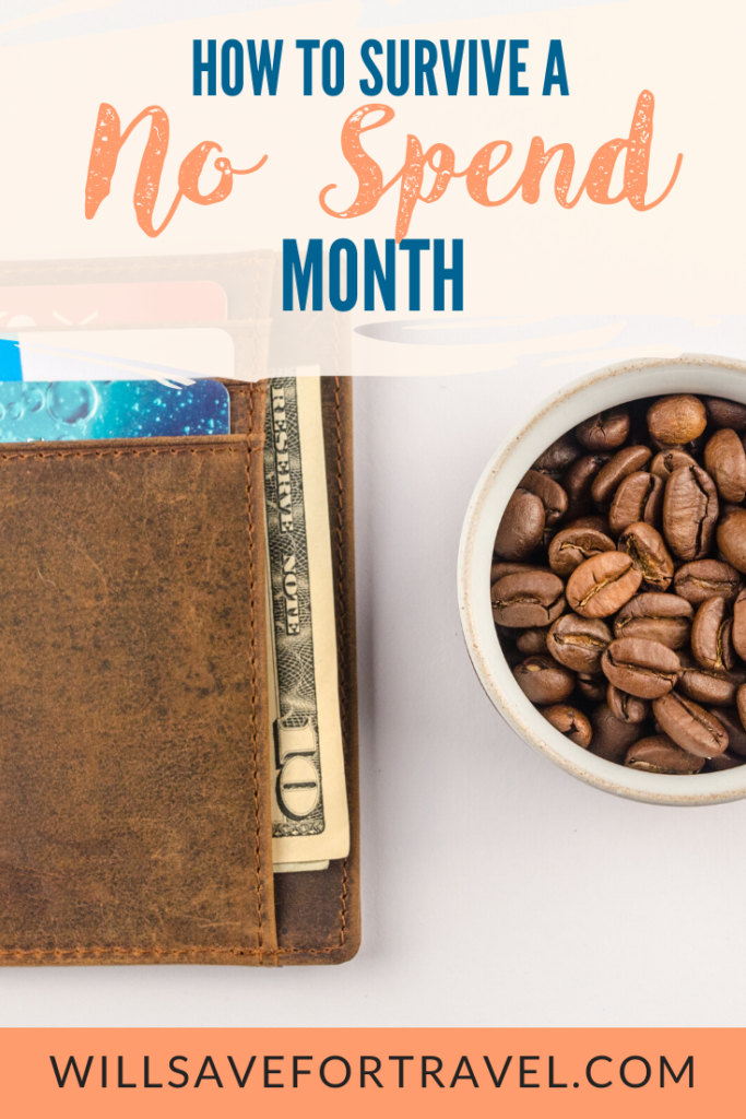 How To Survive A No Spend Month