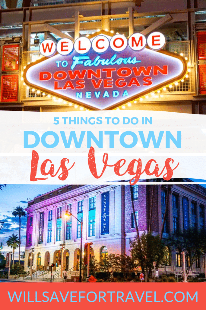 5 Things To Do In Downtown Las Vegas | #lasvegas #Vegas