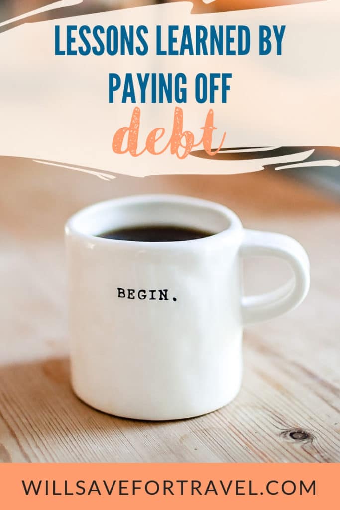 Lessons Learned From Paying Off Debt | #debt #debtfree #daveramsey