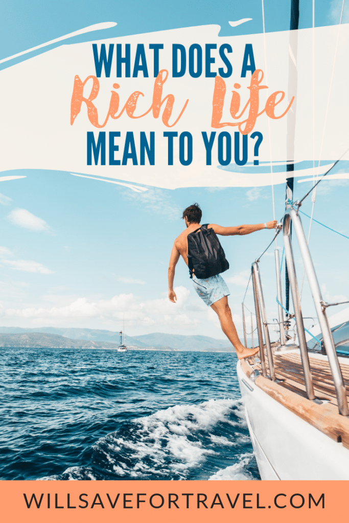 What Does A Rich Life Mean To You? | #rich #money #personalfinance