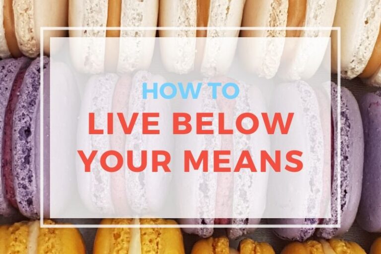 how to live below your means