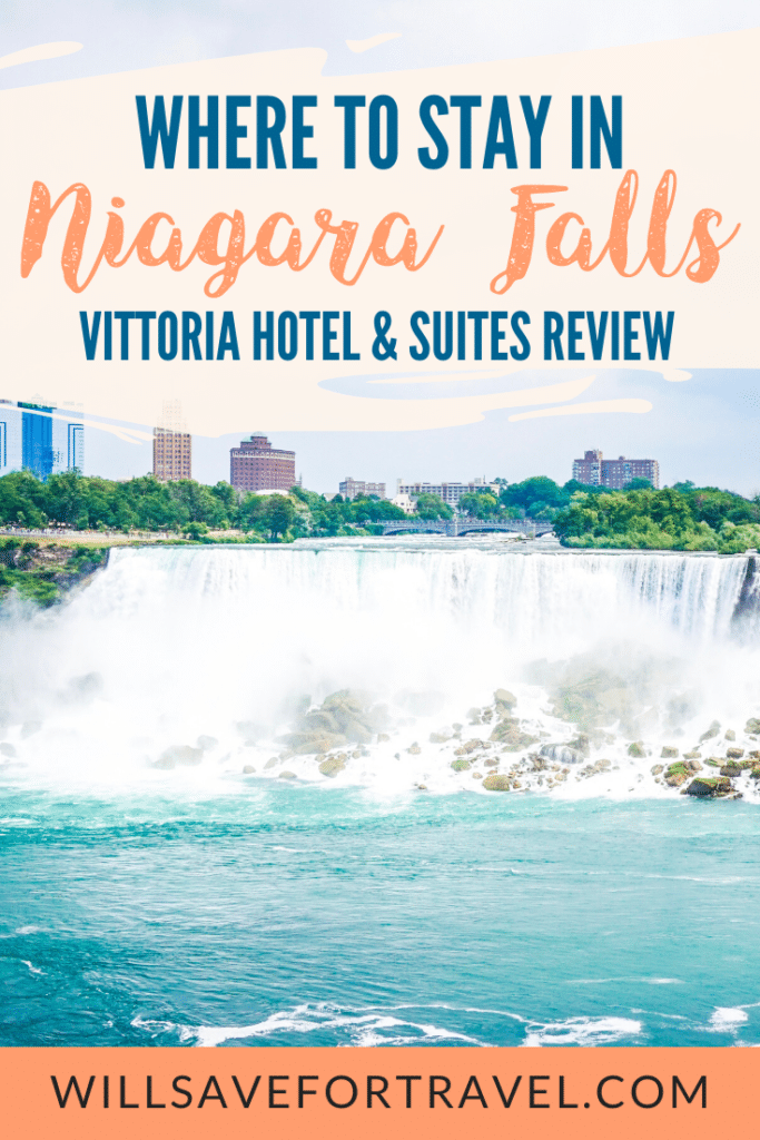 Where To Stay In Niagara Falls - Vittoria Hotel & Suites Review