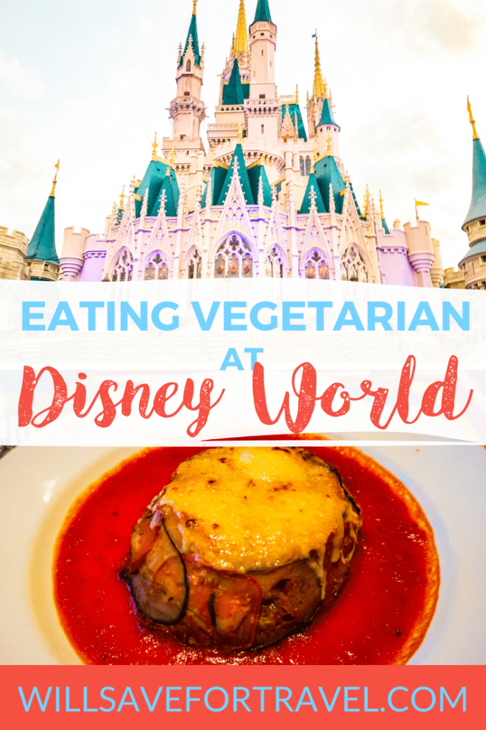 Eating Vegetarian and Plant Based at Disney World | #disney #plantbased #vegetarian