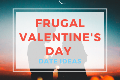 Frugal Valentine’s Day Ideas