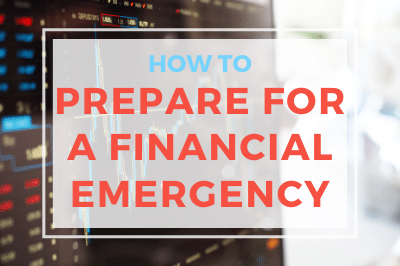 How To Prepare For A Financial Emergency