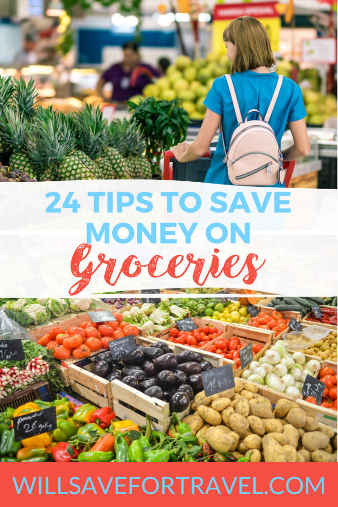 24 Tips To Save Money On Groceries