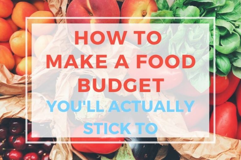 How to make a food budget