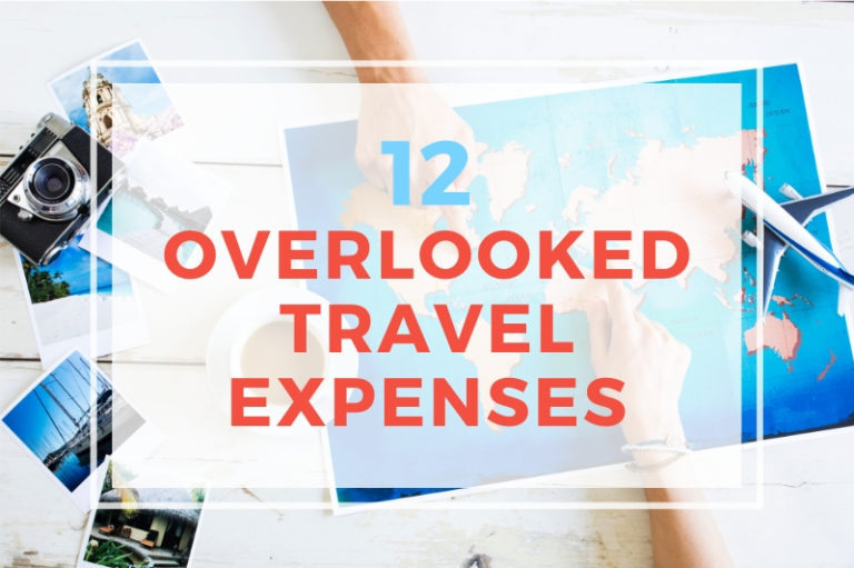 12 Overlooked Travel Costs You Forgot To Budget