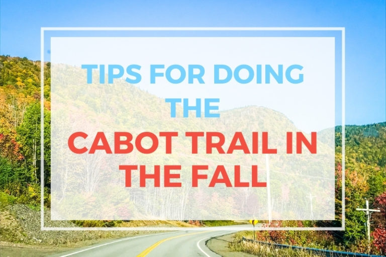 Tips For Driving The Cabot Trail In The Fall