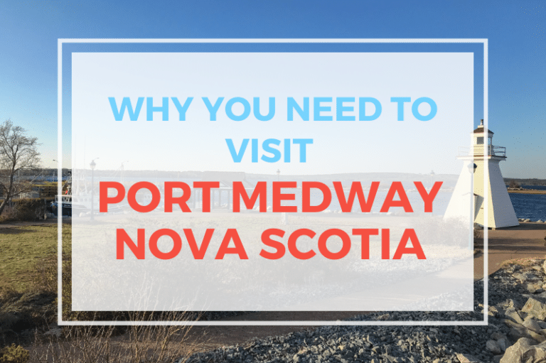 Why you need to visit Port Medway Nova Scotia