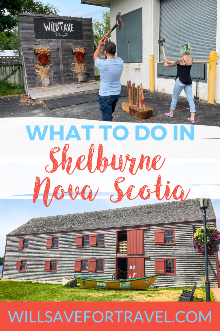 Will Save For Travel What To Do In Shelburne NS - Will Save For Travel