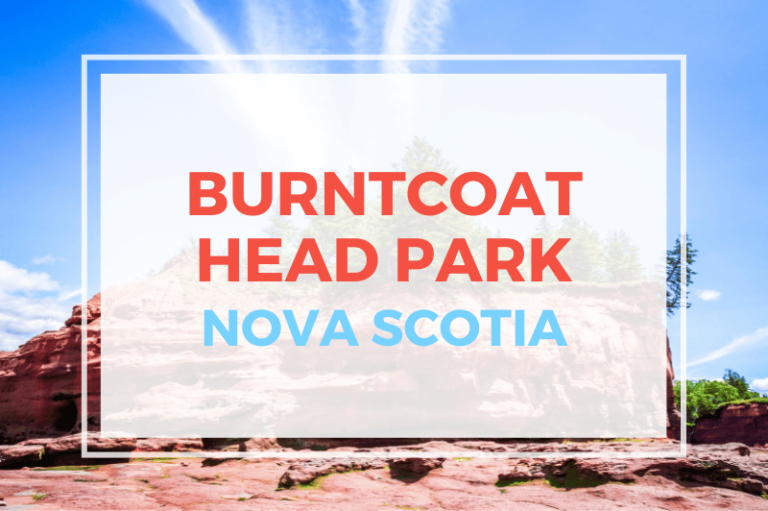 Burntcoat Head Park, Nova Scotia