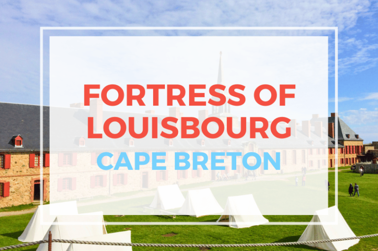 Fortress Of Louisbourg, Cape Breton Nova Scotia