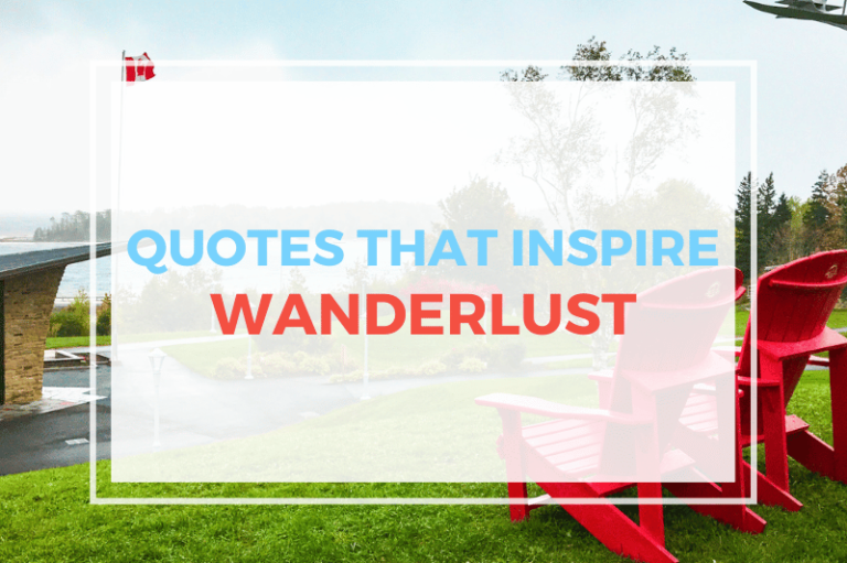 Quotes That Inspire Wanderlust