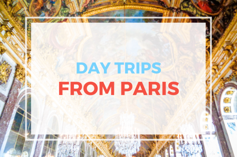 Day Trips From Paris