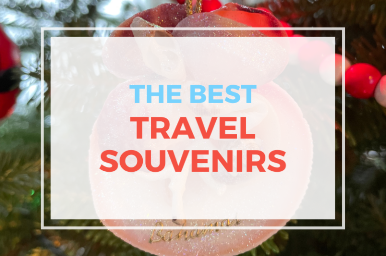 The Best Travel Souvenirs